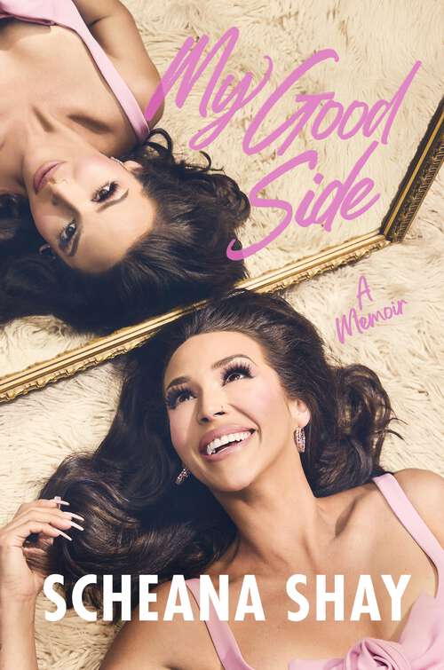 Book cover of My Good Side: A Memoir