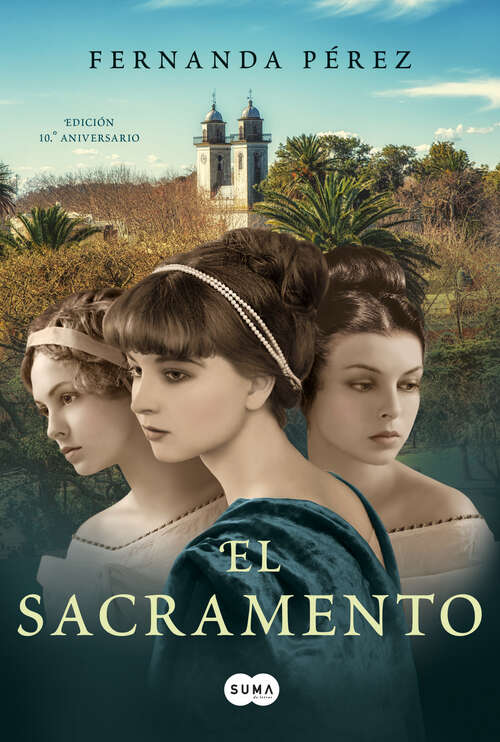 Book cover of El Sacramento: Edición 10° aniversario