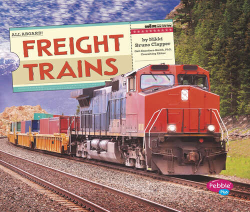 Book cover of Freight Trains (All Aboard! Ser.)