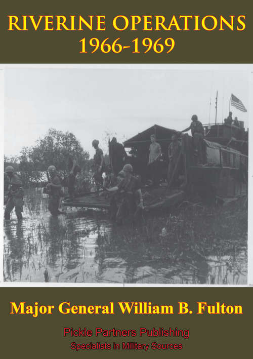 Book cover of Vietnam Studies - RIVERINE OPERATIONS 1966-1969 [Illustrated Edition]