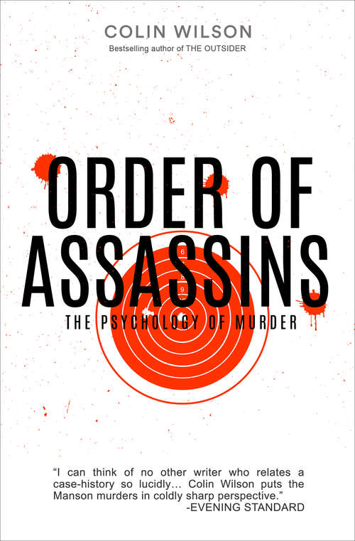 Book cover of Order of Assassins: The Psychology of Murder