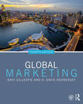 Global Marketing: An Interactive Approach