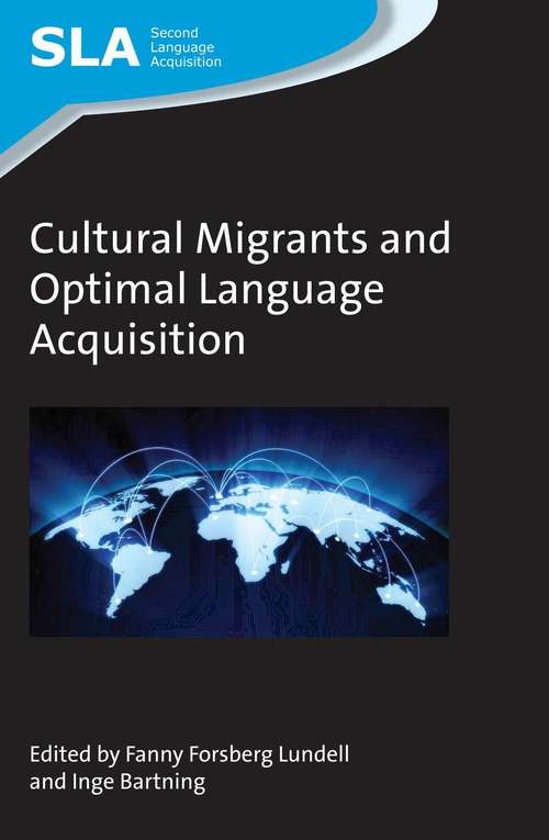 Book cover of Cultural Migrants and Optimal Language Acquisition