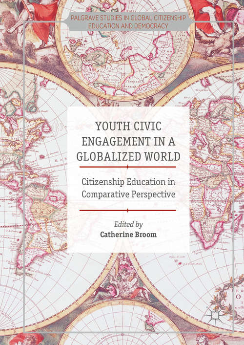 Book cover of Youth Civic Engagement in a Globalized World