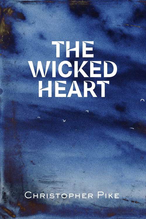 Book cover of The Wicked Heart