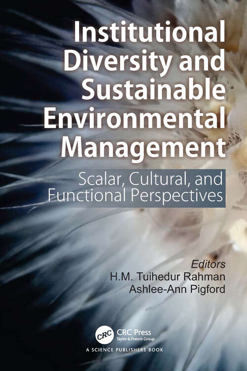 Book cover of Institutional Diversity and Sustainable Environmental Management: Scalar, Cultural, and Functional Perspectives (1)