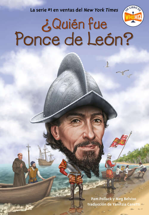 Book cover of ¿Quién fue Ponce de León? (¿Quién fue?)