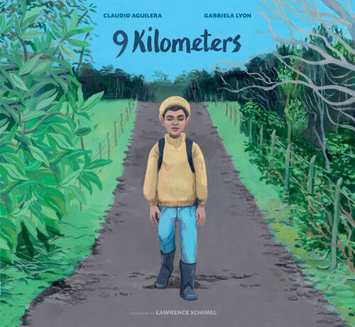 Book cover of 9 Kilometers (Stories from Latin America)