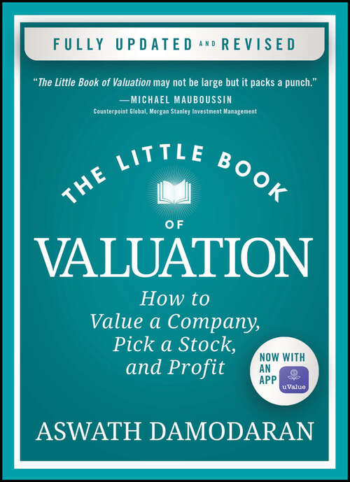 Book cover of The Little Book of Valuation: How to Value a Company, Pick a Stock, and Profit (Updated Edition) (Little Books. Big Profits)