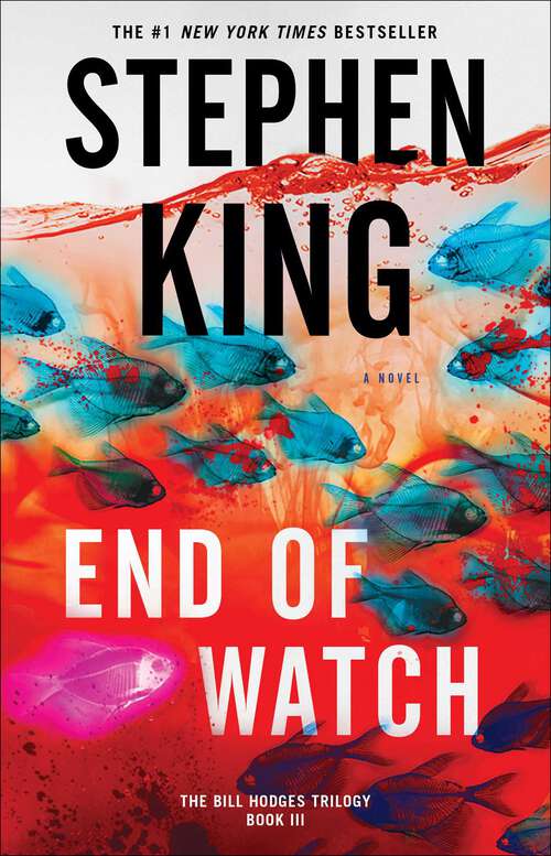 Book cover of End of Watch: A Novel (Bill Hodges #3)