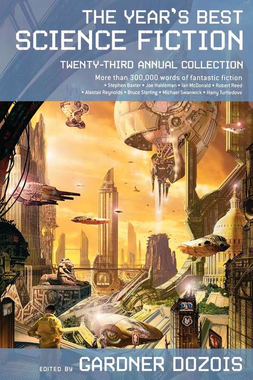 The Year's Best Science Fiction: Twenty-third Annual Collection