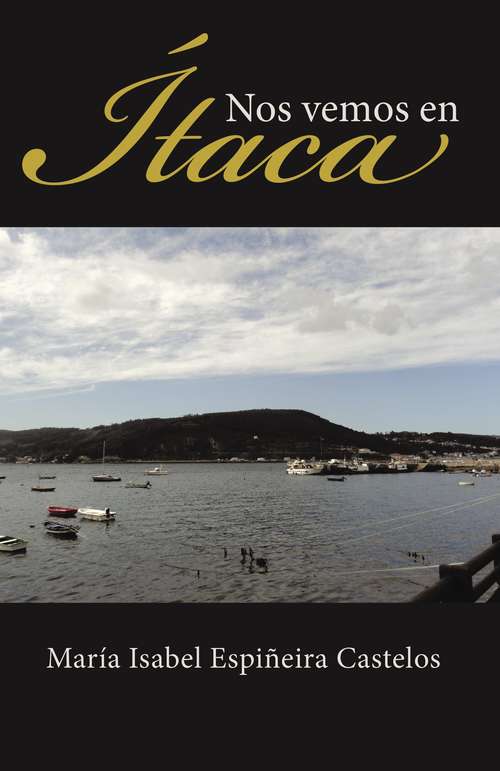 Book cover of Nos vemos en Ítaca