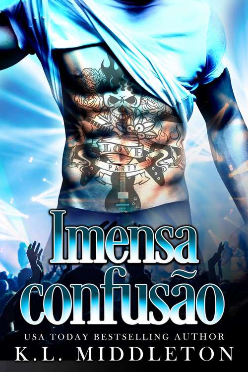 Book cover of Imensa confusão: Ele é o único em seu caminho...