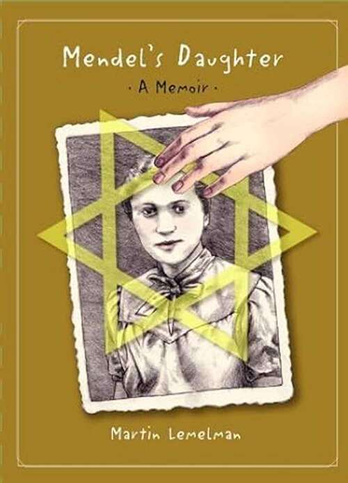 Book cover of Mendel's Daughter: A Memoir