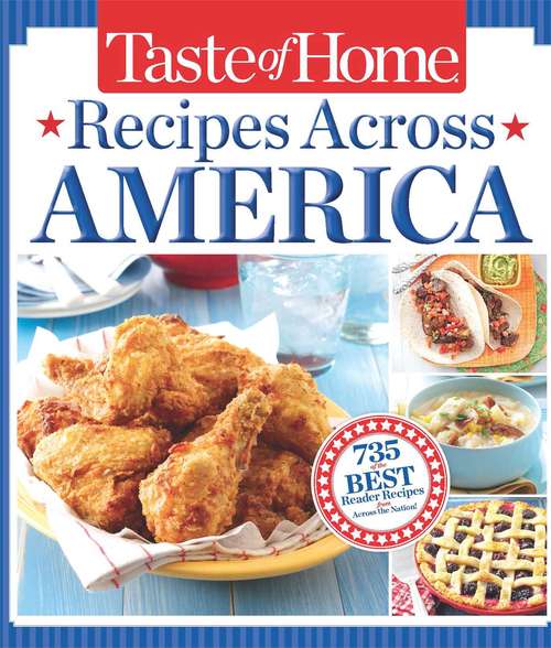 Book cover of Taste of Home Recipes Across America