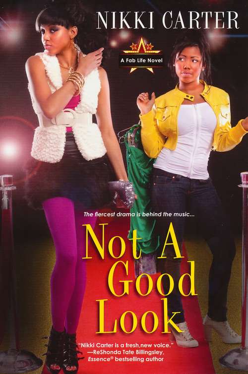 Book cover of Not a Good Look (Fab Life #1)