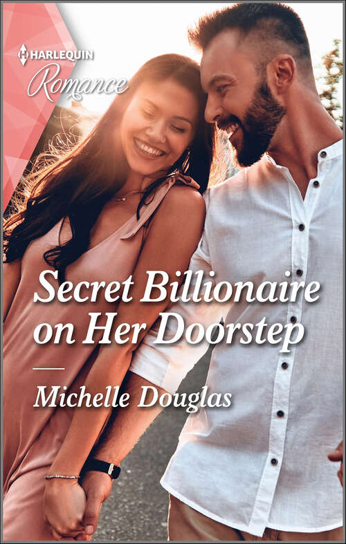 Book cover of Secret Billionaire on Her Doorstep: Secret Billionaire On Her Doorstep / His Forever Texas Rose (men Of The West) (Original) (Mills And Boon True Love Ser.)