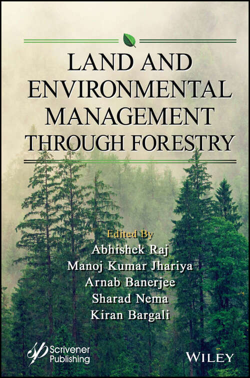 Book cover of Land and Environmental Management Through Forestry