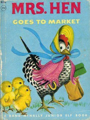 Book cover of Mrs. Hen Goes to Market