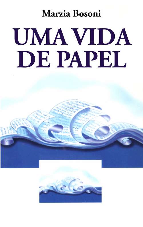 Book cover of Uma Vida de Papel