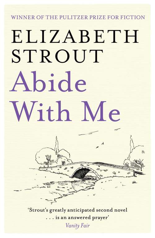 Book cover of Abide With Me: A Novel