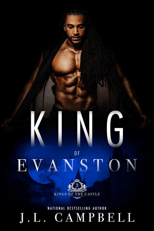 King of Evanston (Kings of the Castle #3)