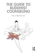 The Guide to Buddhist Counseling