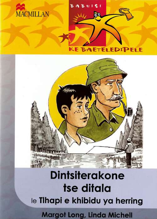 Book cover of Dintsiterakone tse ditala le Tlhapi e khibidu ya herring
