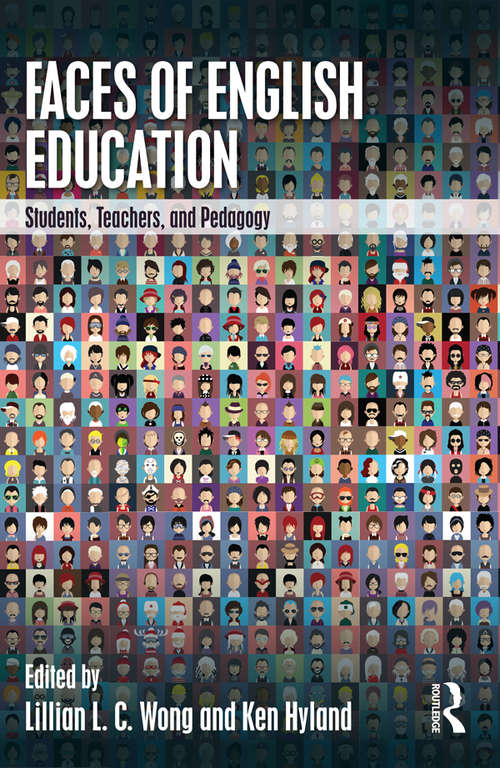 Faces of English Education: Students, Teachers, and Pedagogy