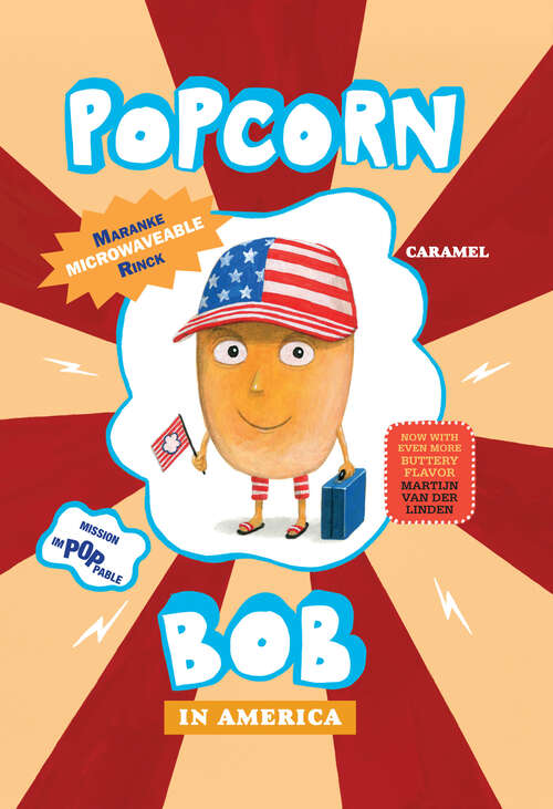 Book cover of Popcorn Bob 3: In America