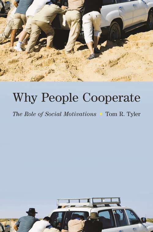 Book cover of Why People Cooperate: The Role of Social Motivations