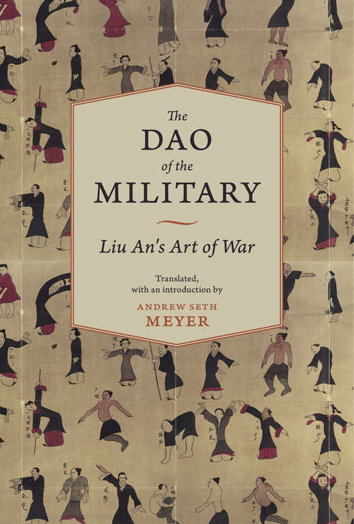 Book cover of The Dao of the Military: Liu An's Art of War