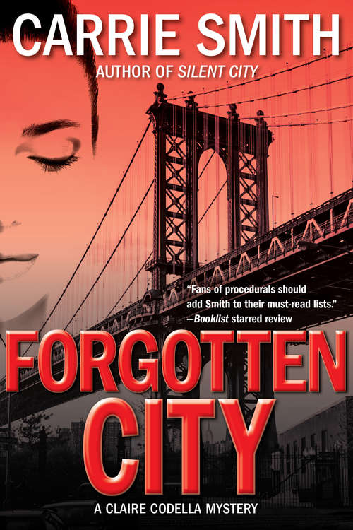 Forgotten City: A Claire Codella Mystery (A Claire Codella Mystery #2)