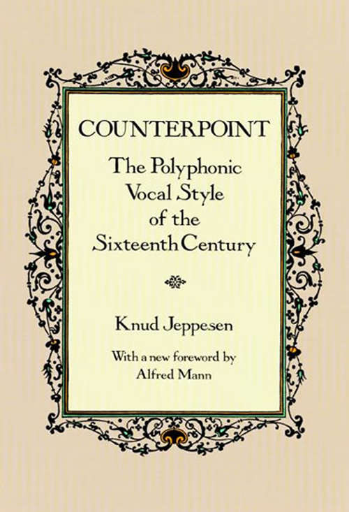Book cover of Counterpoint: The Polyphonic Vocal Style of the Sixteenth Century (Dover Books on Music)