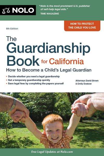 Guardianship Book for California, The
