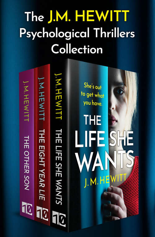 Book cover of The J.M. Hewitt Psychological Thrillers Collection