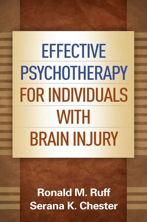 Book cover of Effective Psychotherapy for Individuals with Brain Injury