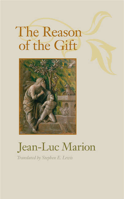 Book cover of The Reason of the Gift (Richard Lectures)