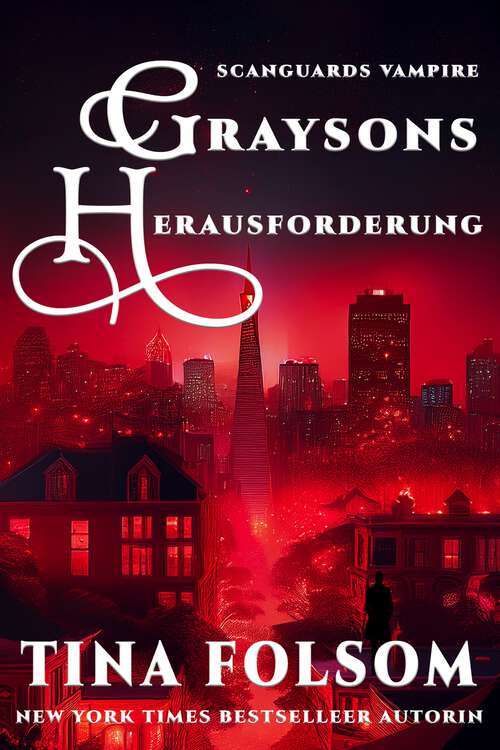 Book cover of Graysons Herausforderung (Scanguards Vampire)