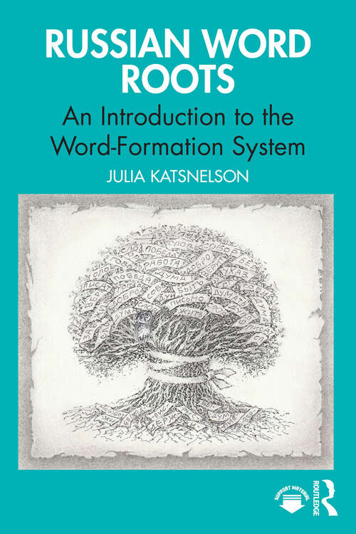 Book cover of Russian Word Roots: An Introduction to the Word-Formation System (1)