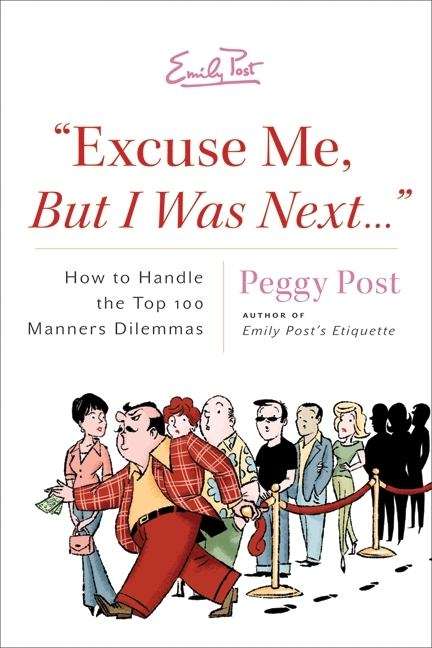 Book cover of "Excuse Me, But I Was Next..."