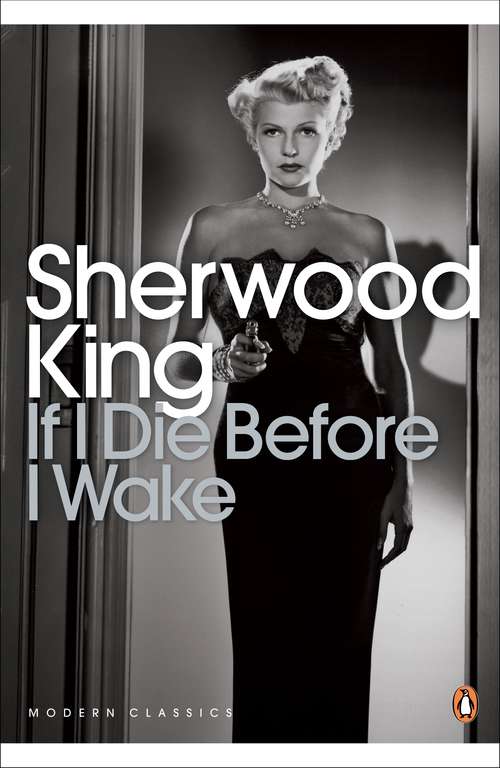 Book cover of If I Die Before I Wake (Penguin Modern Classics)