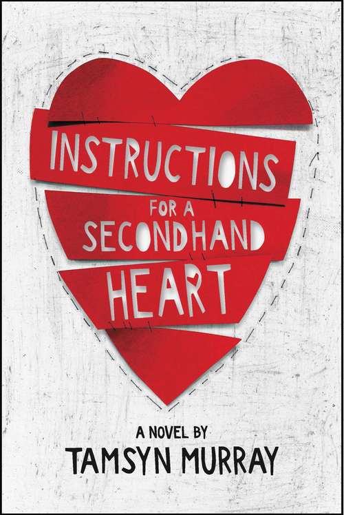 Book cover of Instructions for a Secondhand Heart