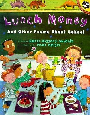 Book cover of Lunch Money: And Other Poems About School