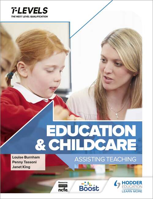 Education and Childcare T Level: Assisting Teaching