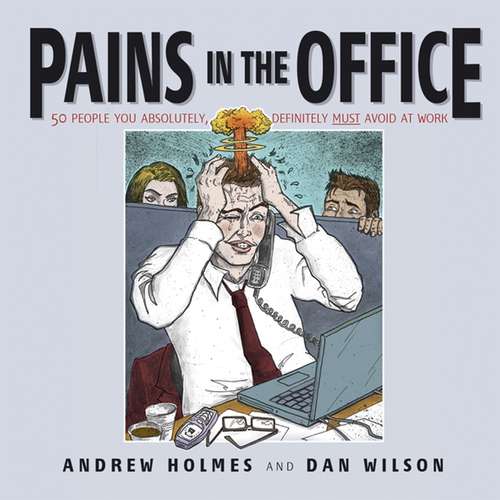 Book cover of Pains in the Office