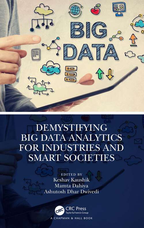 Book cover of Demystifying Big Data Analytics for Industries and Smart Societies