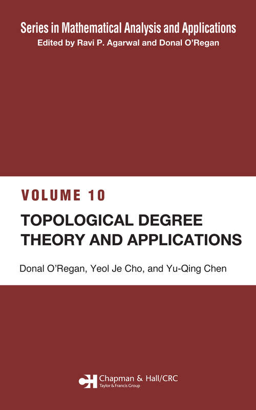 Book cover of Topological Degree Theory and Applications (1) (Mathematical Analysis and Applications)