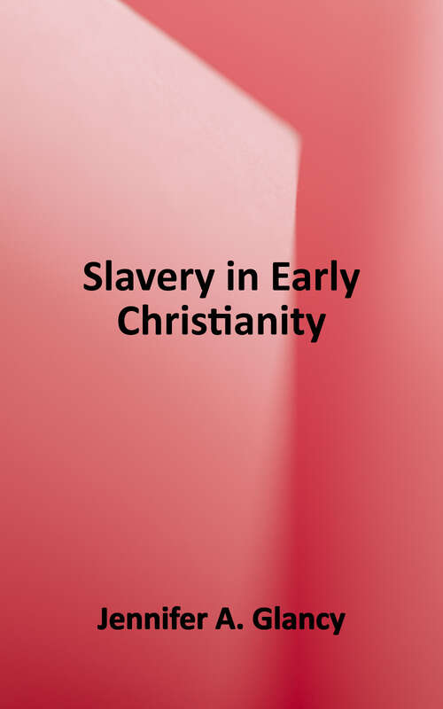 Book cover of Slavery in Early Christianity