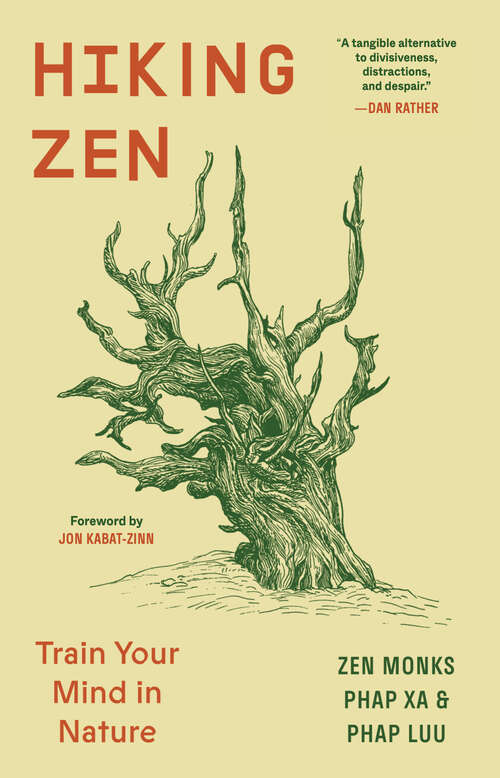 Book cover of Hiking Zen: Train Your Mind in Nature